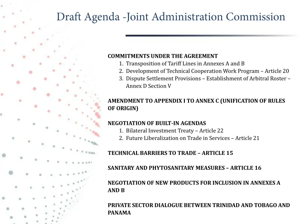 commitments under the agreement 1 transposition