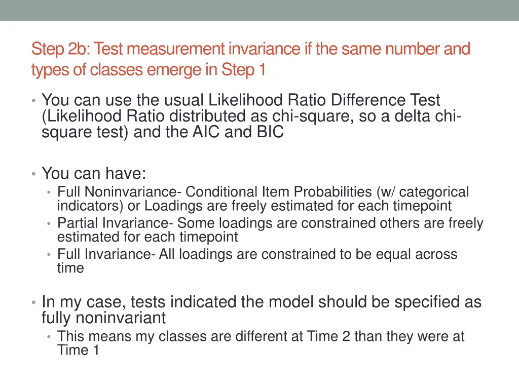 step 2b test measurement invariance if the same