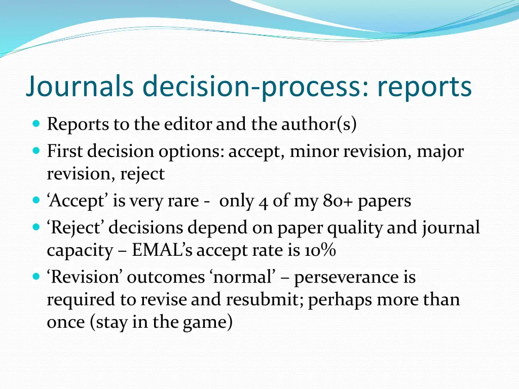 journals decision process reports