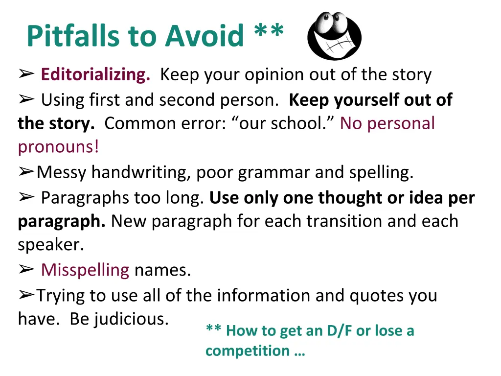 pitfalls to avoid editorializing keep your