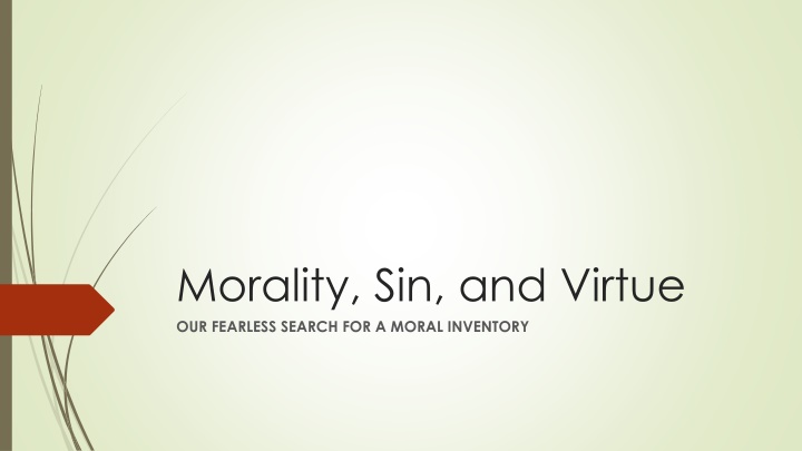 morality sin and virtue our fearless search