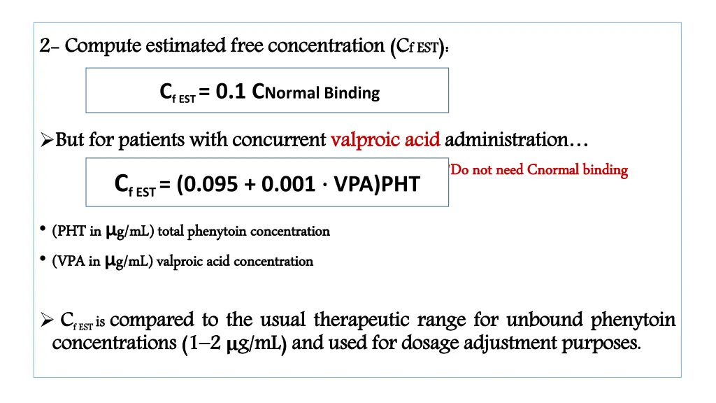 2 2 compute estimated free concentration c