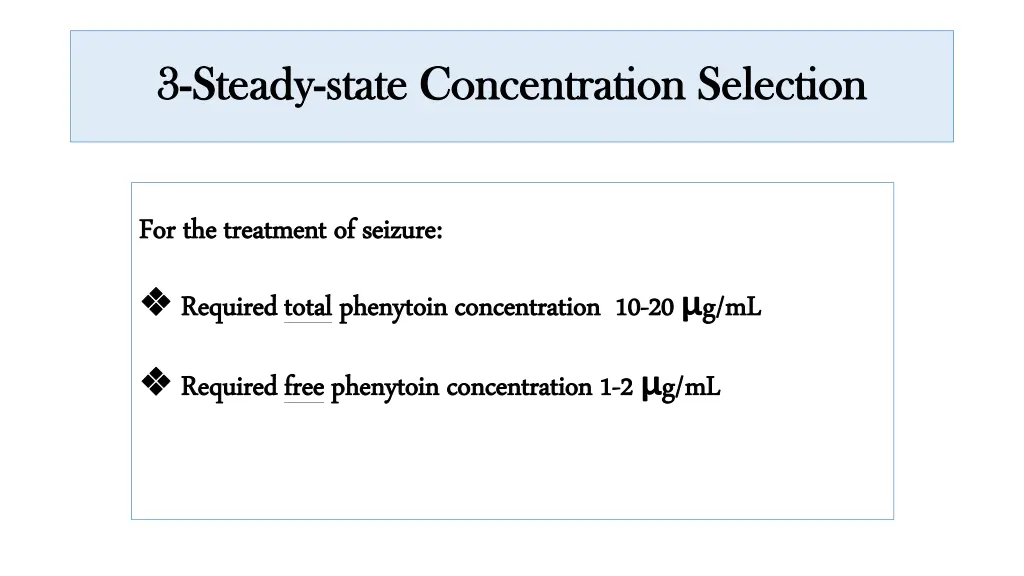 3 3 steady steady state concentration selection