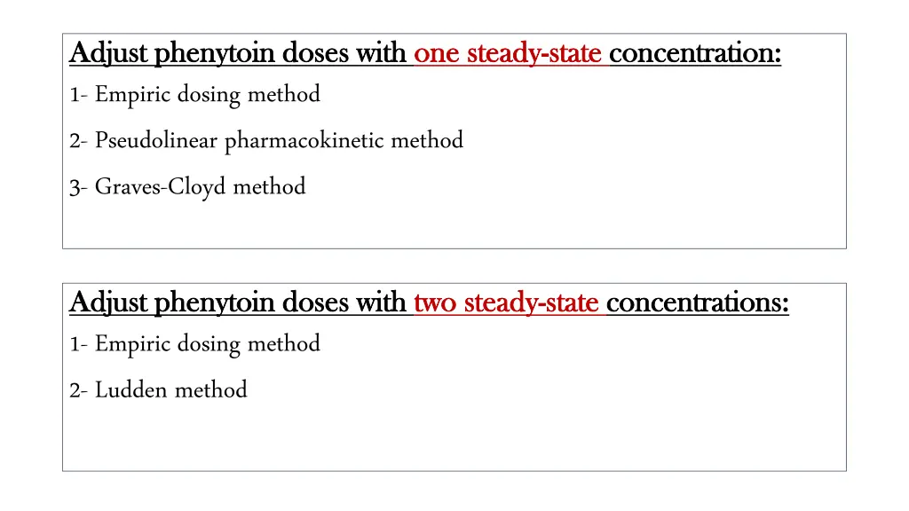 adjust phenytoin doses with adjust phenytoin