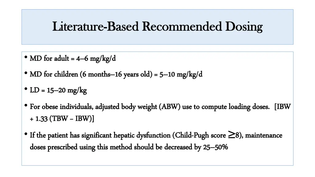 literature literature based recommended dosing