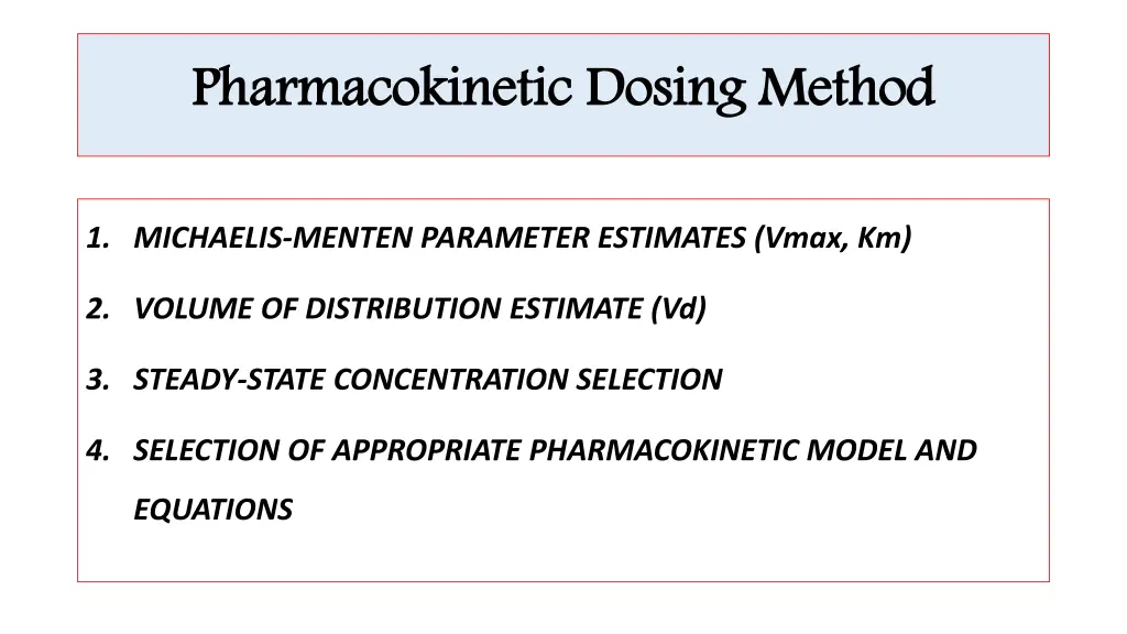 pharmacokinetic dosing method