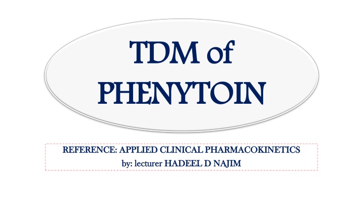 tdm of phenytoin