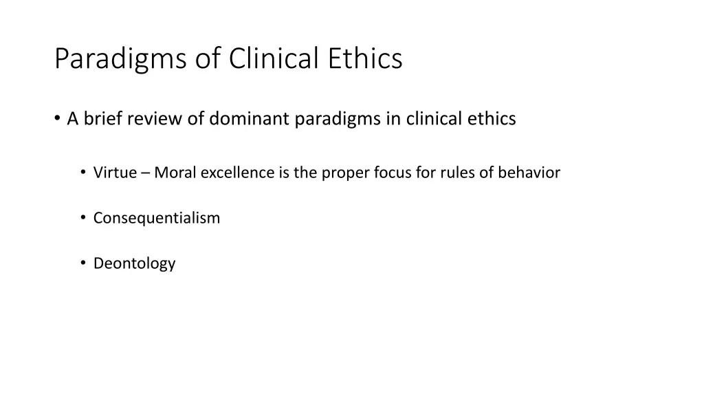 paradigms of clinical ethics 2