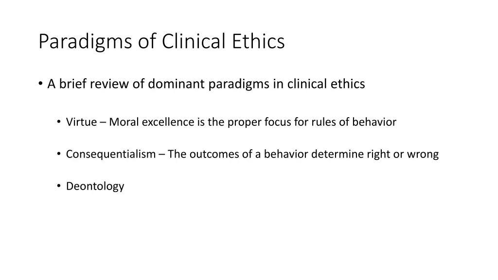 paradigms of clinical ethics 3