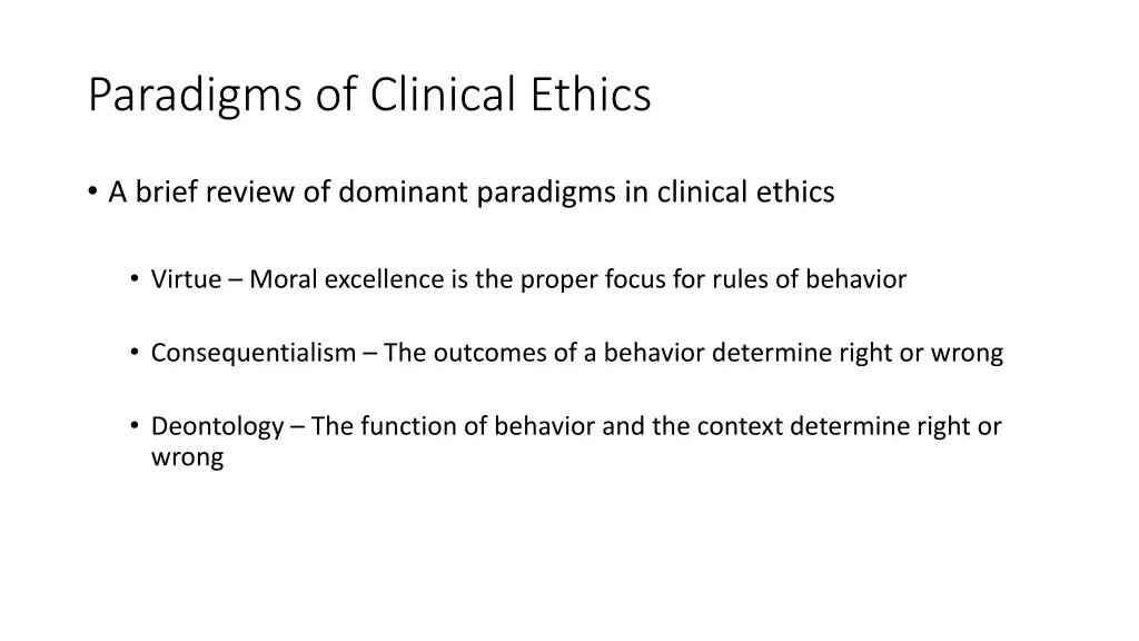 paradigms of clinical ethics 4