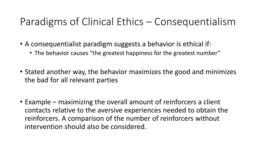 paradigms of clinical ethics consequentialism 1