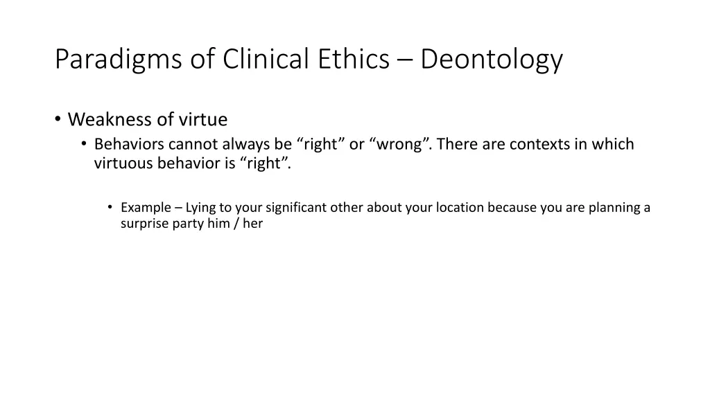 paradigms of clinical ethics deontology 1