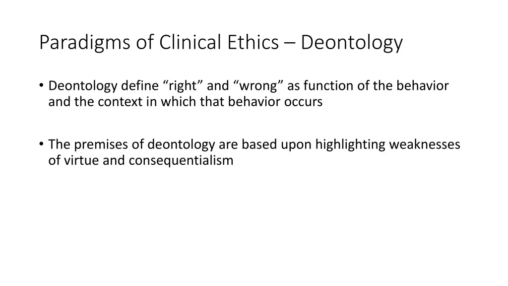 paradigms of clinical ethics deontology