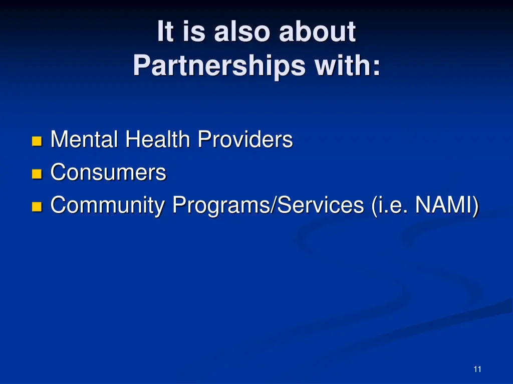 it is also about partnerships with