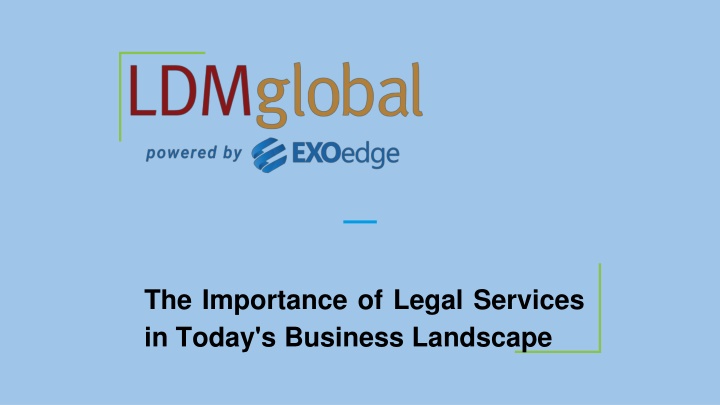 the importance of legal services in today
