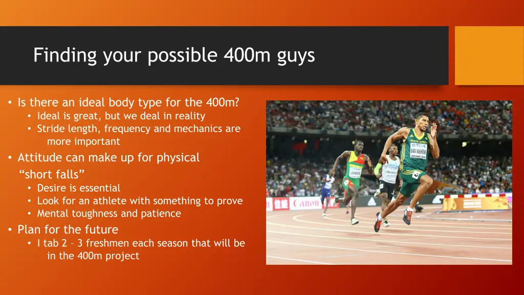 finding your possible 400m guys