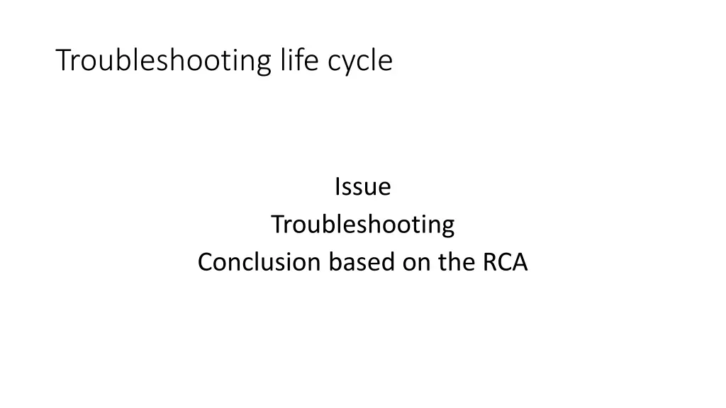 troubleshooting life cycle