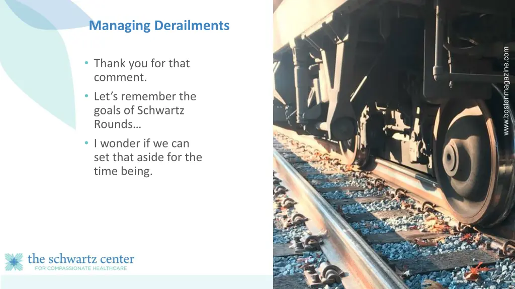 managing derailments