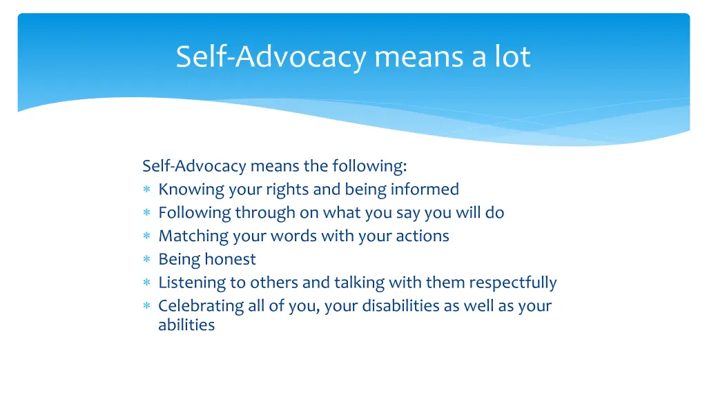 self advocacy means a lot