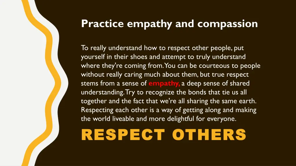 practice empathy and compassion