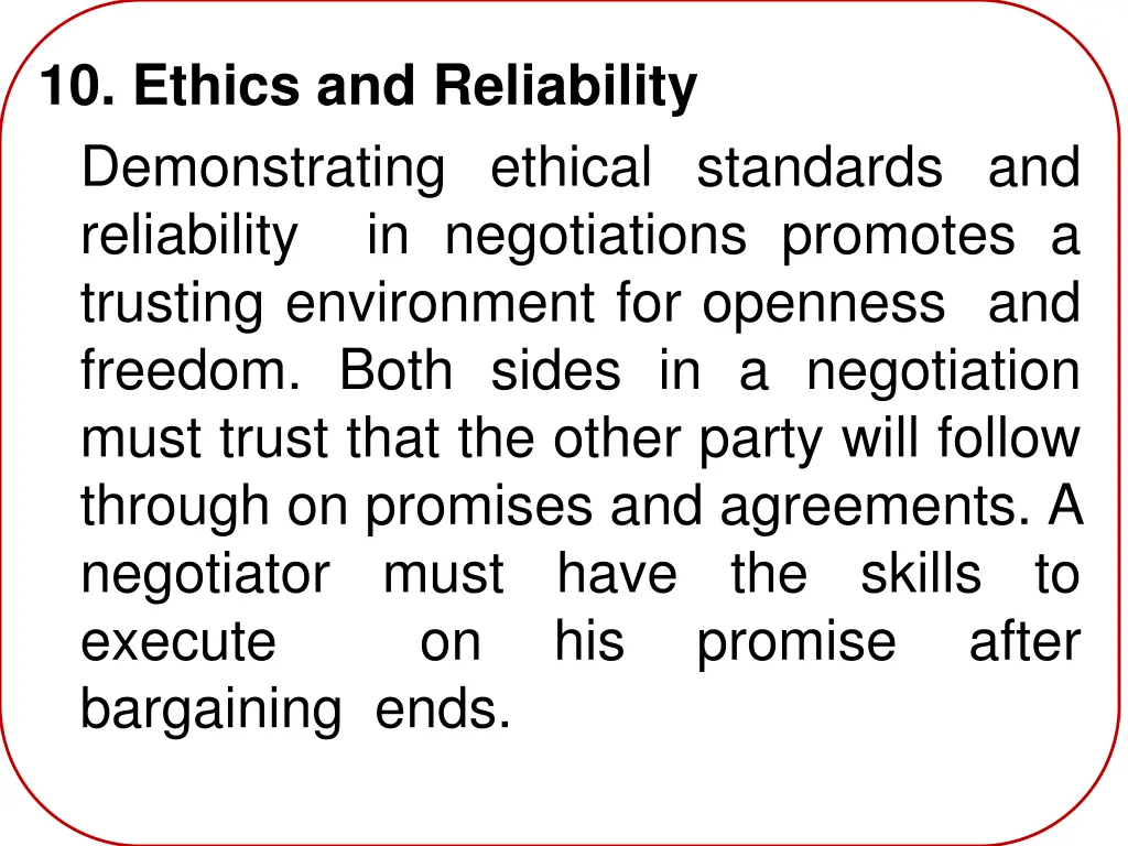 10 ethics and reliability demonstrating ethical