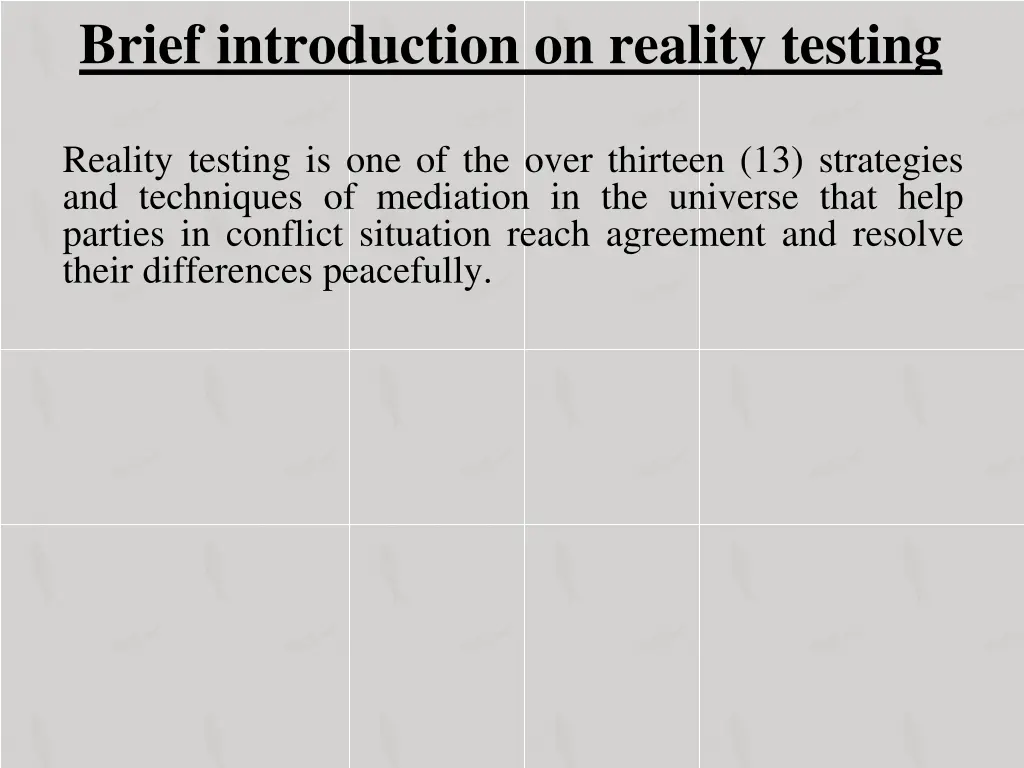 brief introduction on reality testing