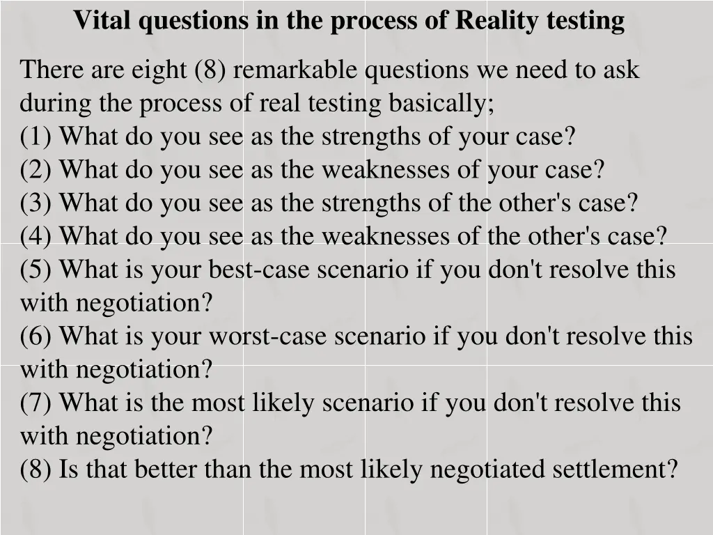 vital questions in the process of reality testing