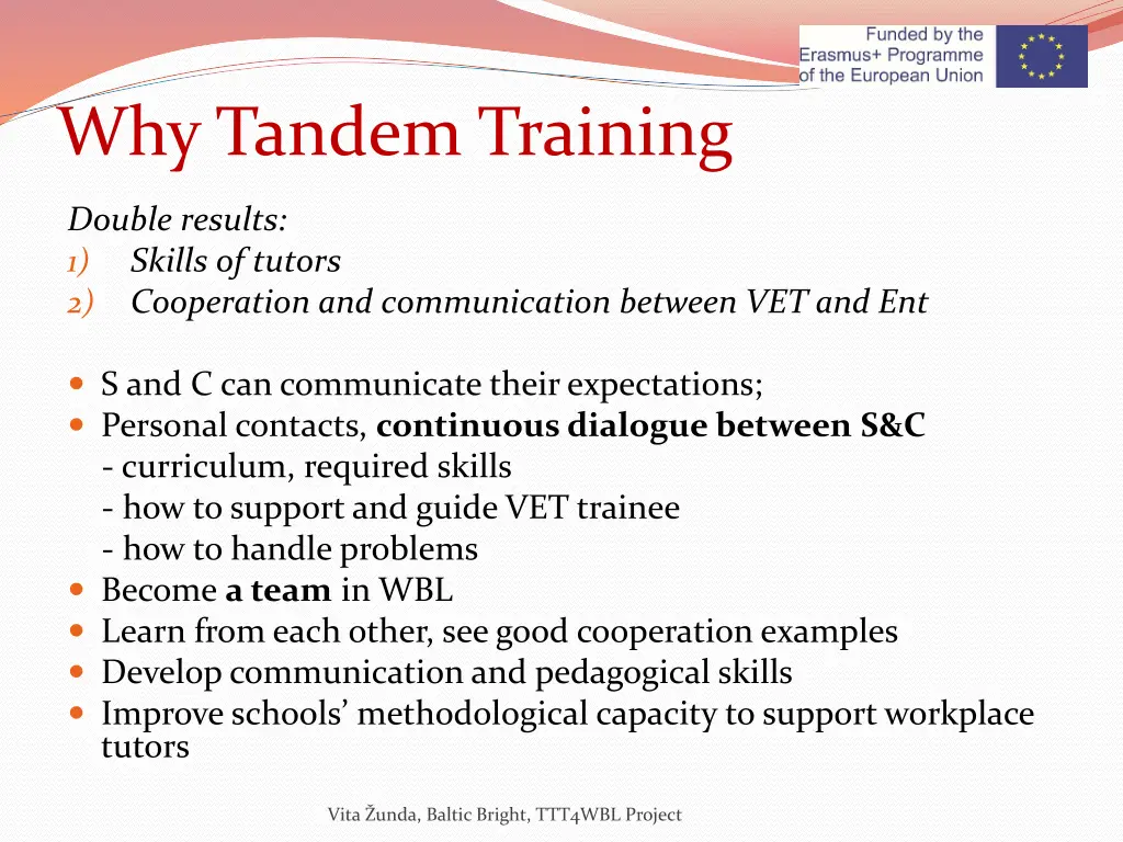 why tandem training