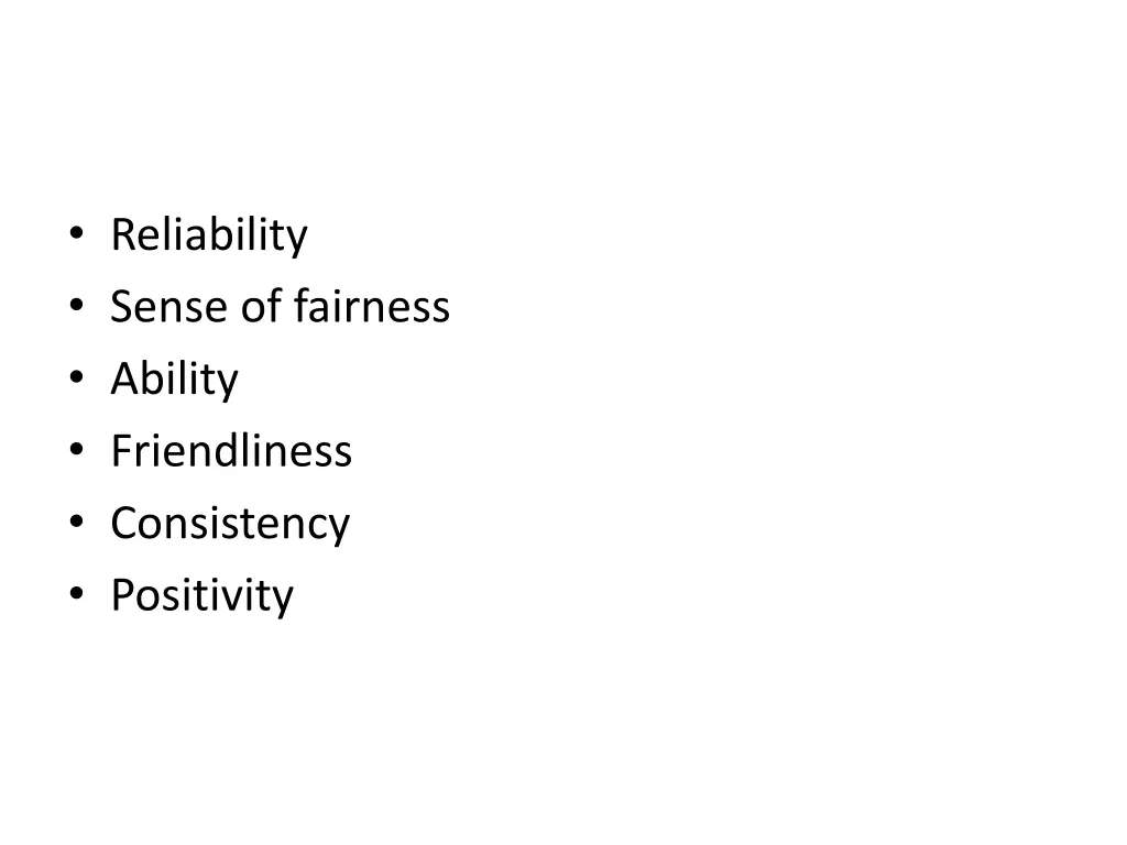 reliability sense of fairness ability