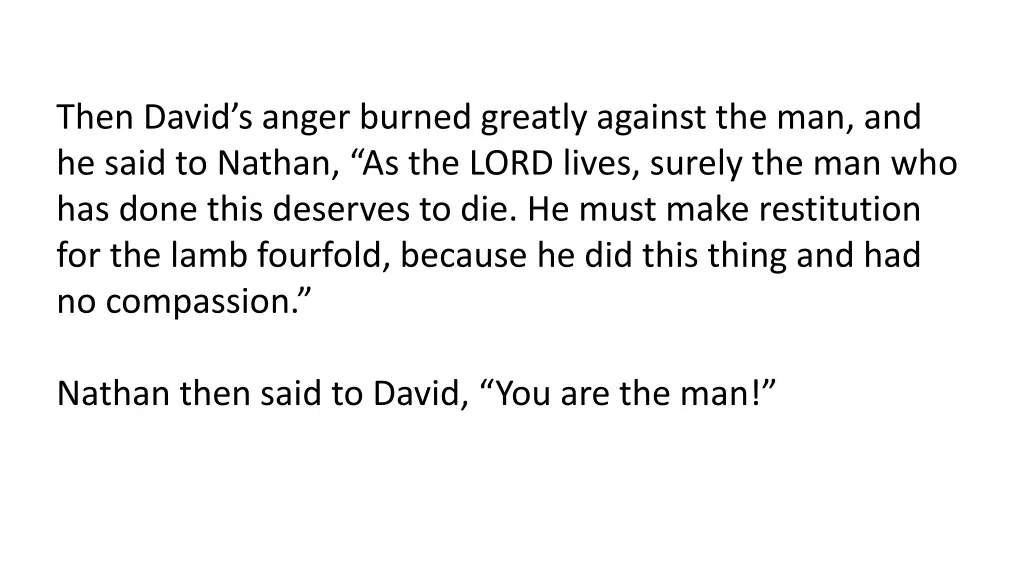 then david s anger burned greatly against