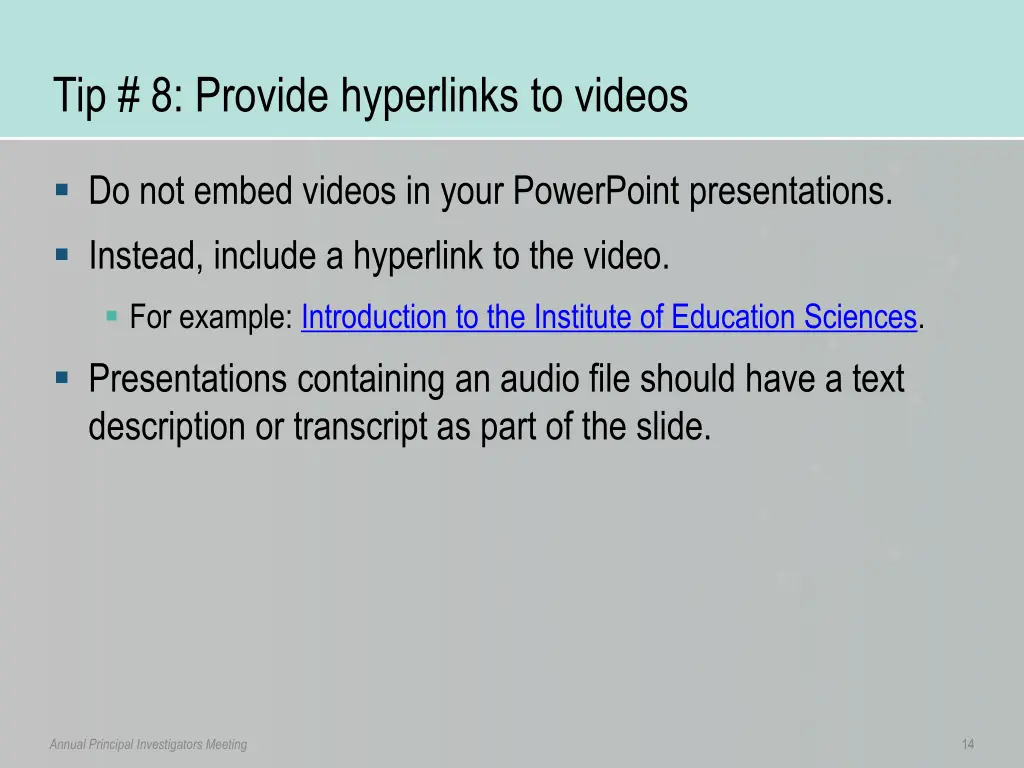 tip 8 provide hyperlinks to videos