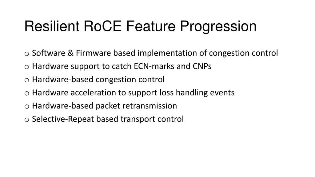 resilient roce feature progression