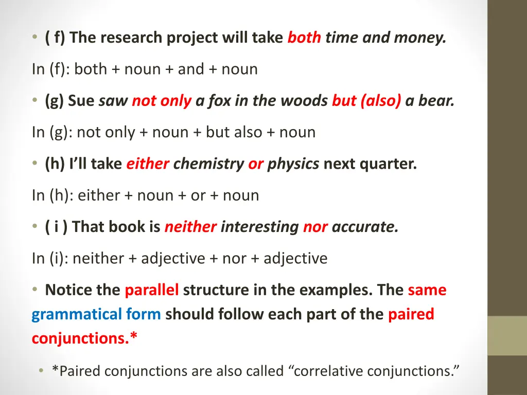 f the research project will take both time