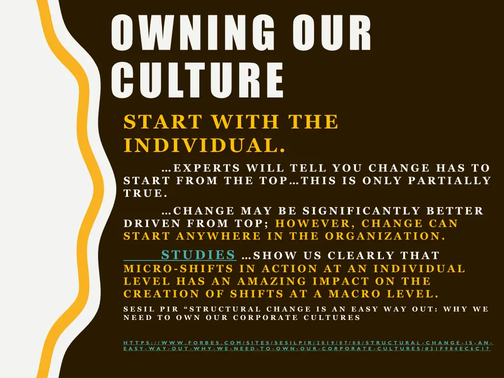 owning our culture start with the individual