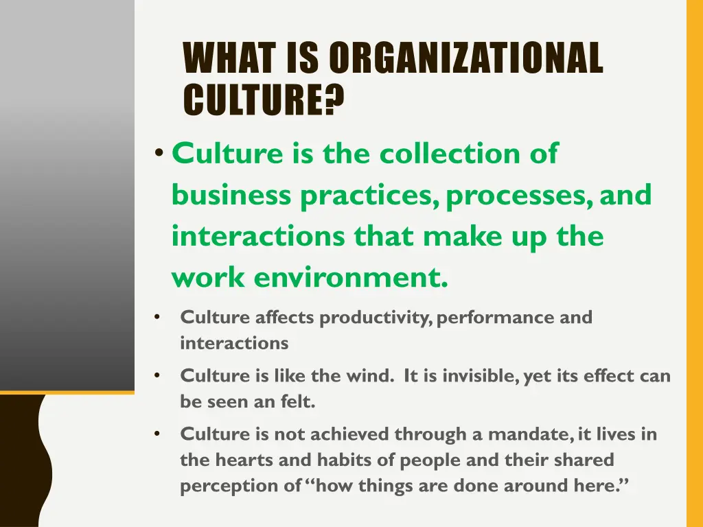 what is organizational culture culture