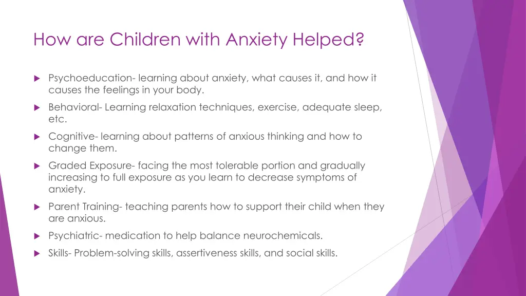 how are children with anxiety helped