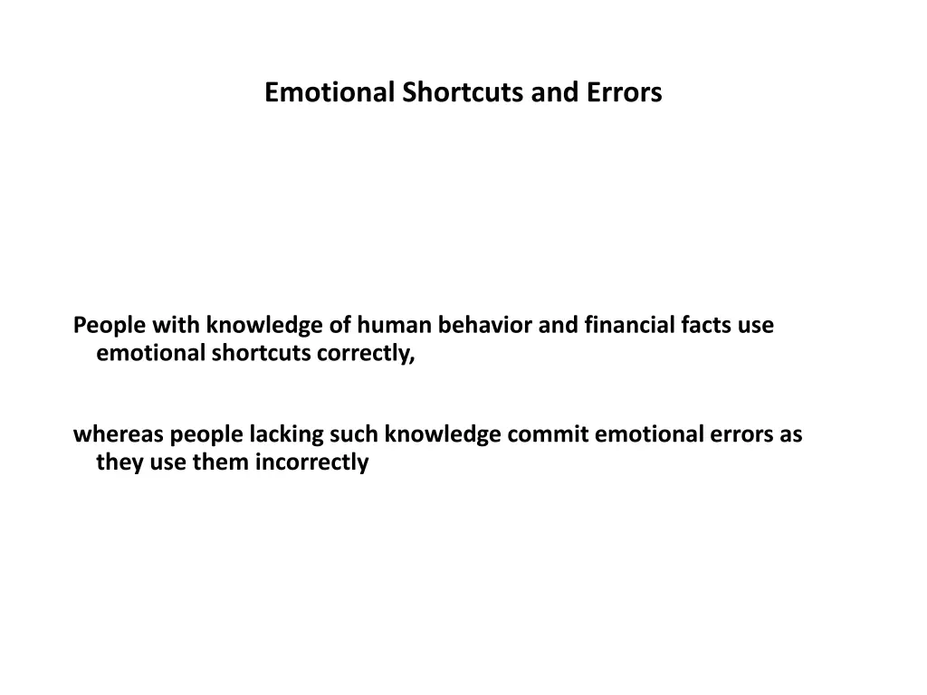 emotional shortcuts and errors 1