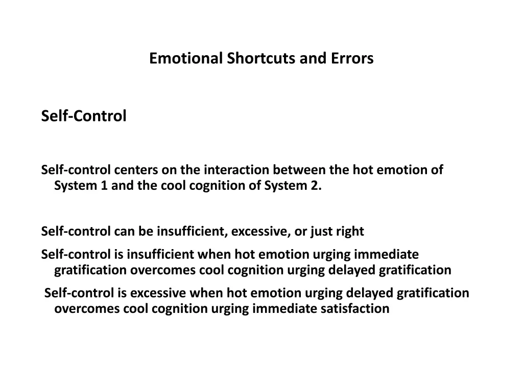 emotional shortcuts and errors 16