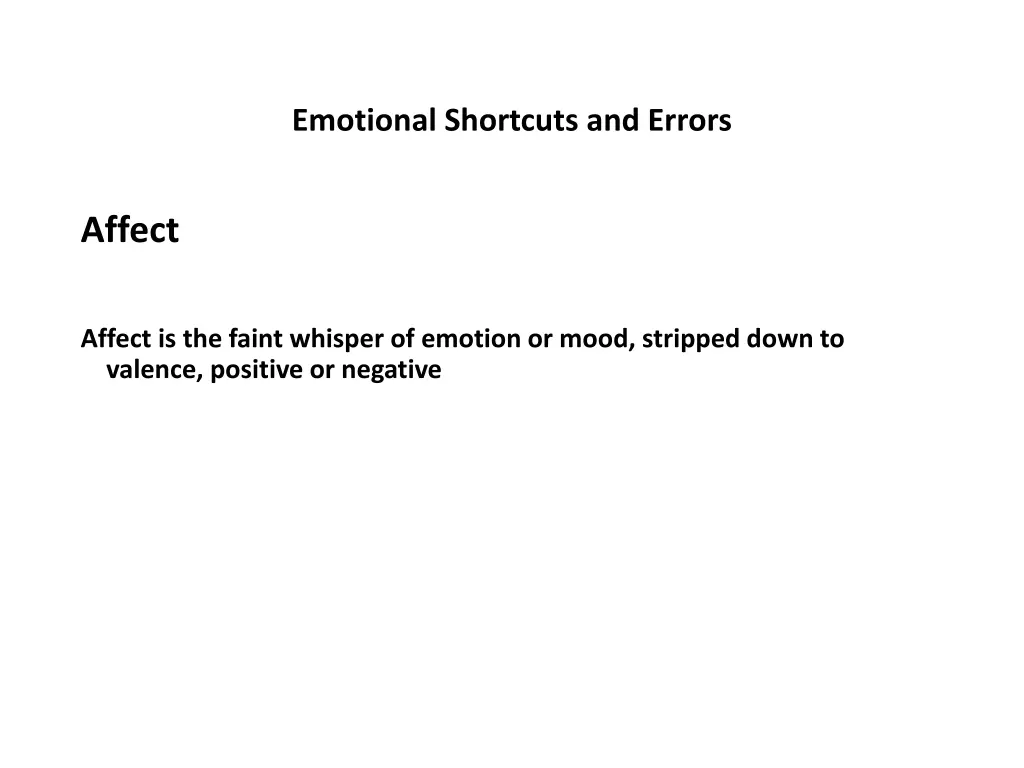 emotional shortcuts and errors 20