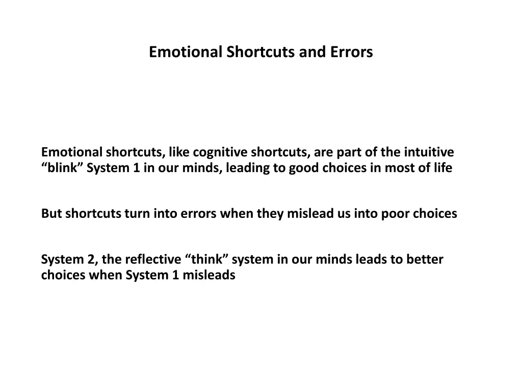 emotional shortcuts and errors