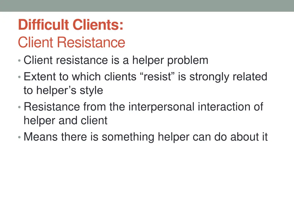 difficult clients client resistance client