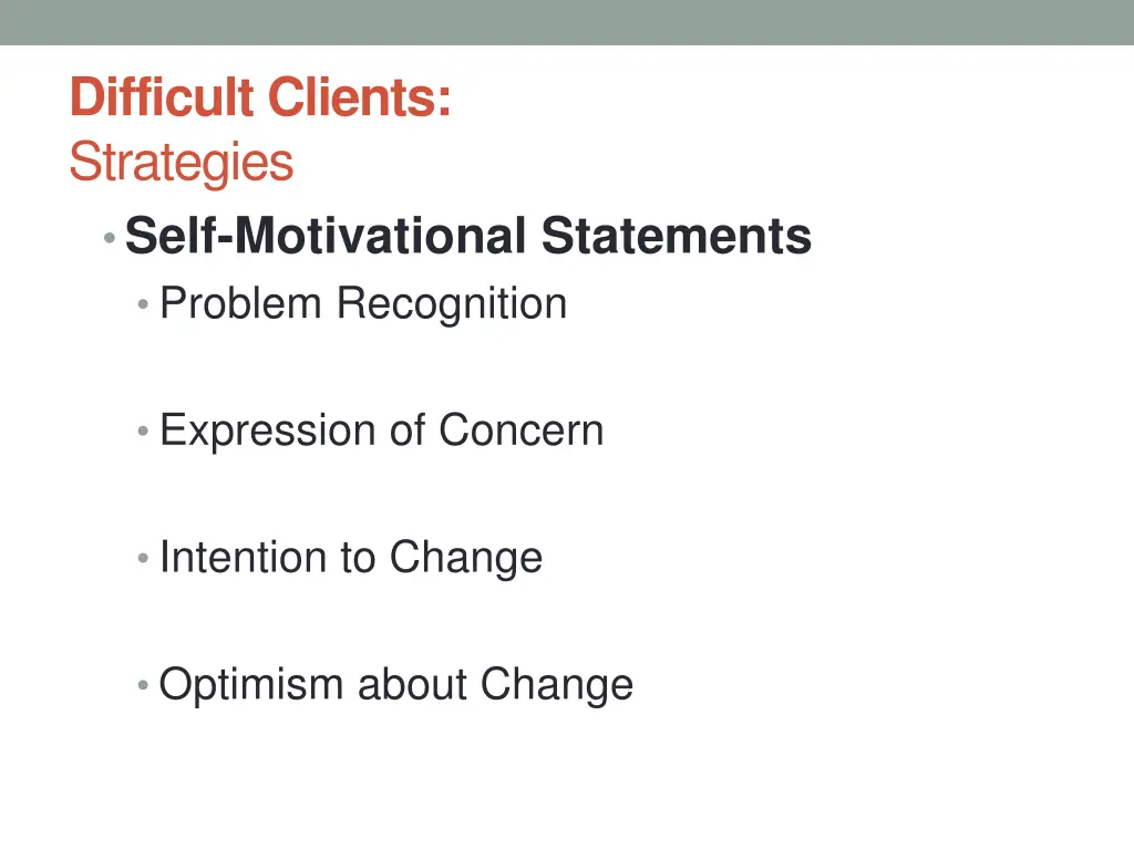 difficult clients strategies self motivational