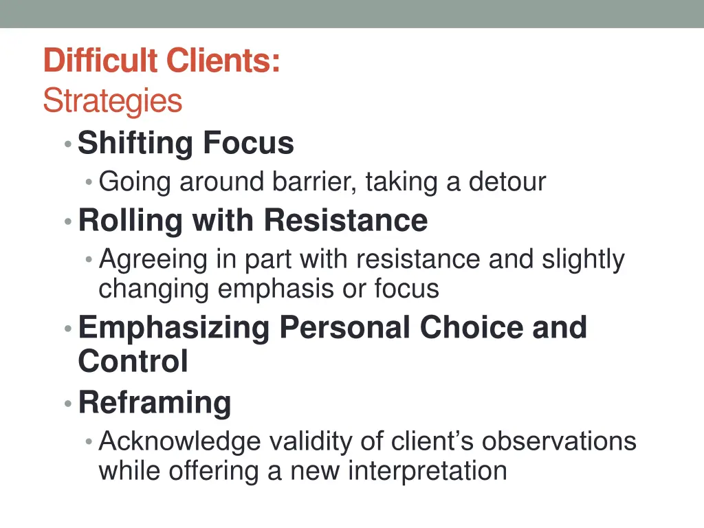 difficult clients strategies shifting focus going