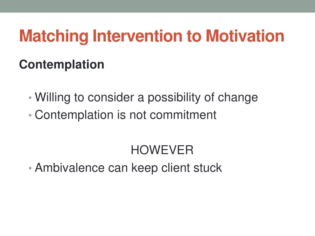 matching intervention to motivation 2