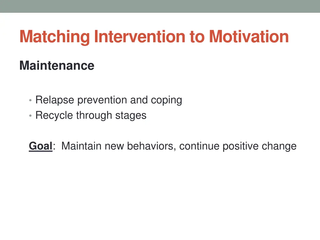 matching intervention to motivation 6