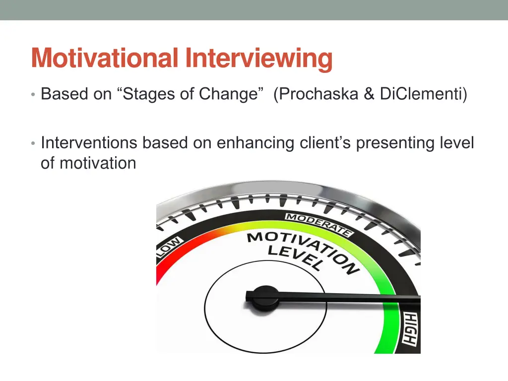 motivational interviewing