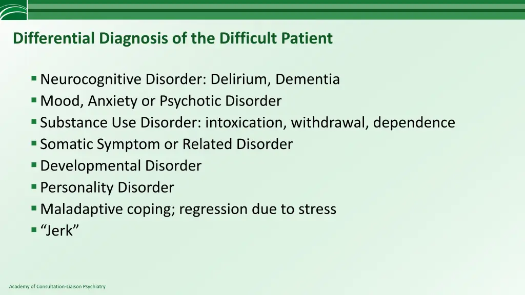 differential diagnosis of the difficult patient