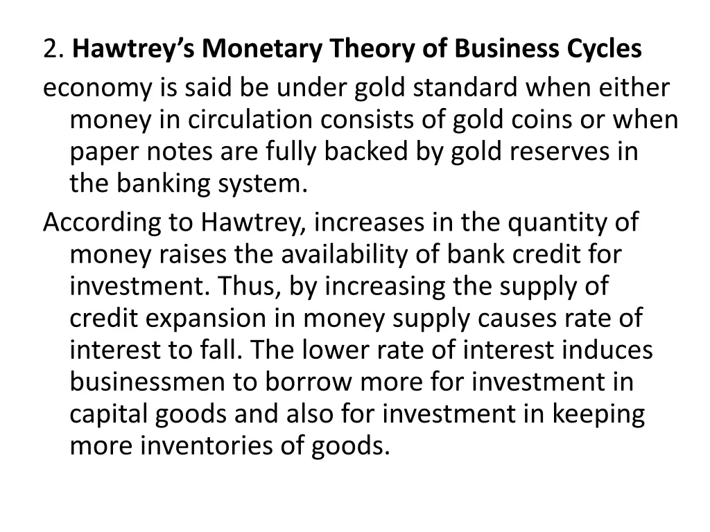 2 hawtrey s monetary theory of business cycles