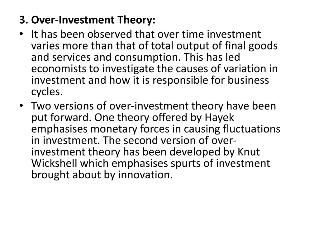 3 over investment theory it has been observed