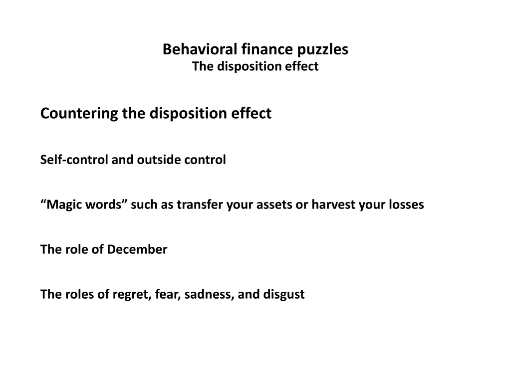 behavioral finance puzzles the disposition effect